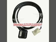 ফটোসেল সেন্সর ০০।783.0388 RL14.1HD সেন্সর OPT RS PROX প্রতিস্থাপন যন্ত্রাংশ